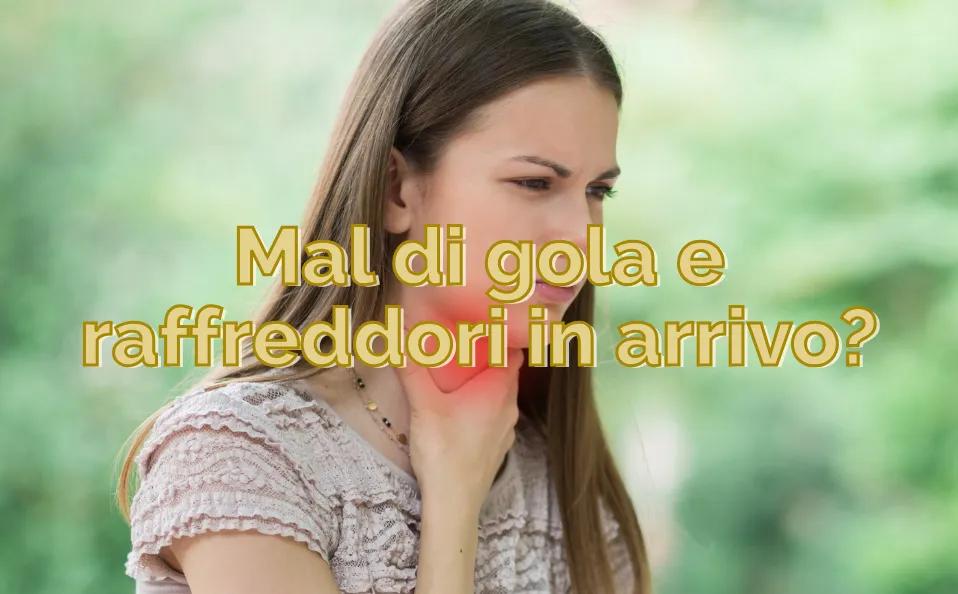Mal di gola in autunno | Rimedi naturali e prodotti efficaci su Farma27